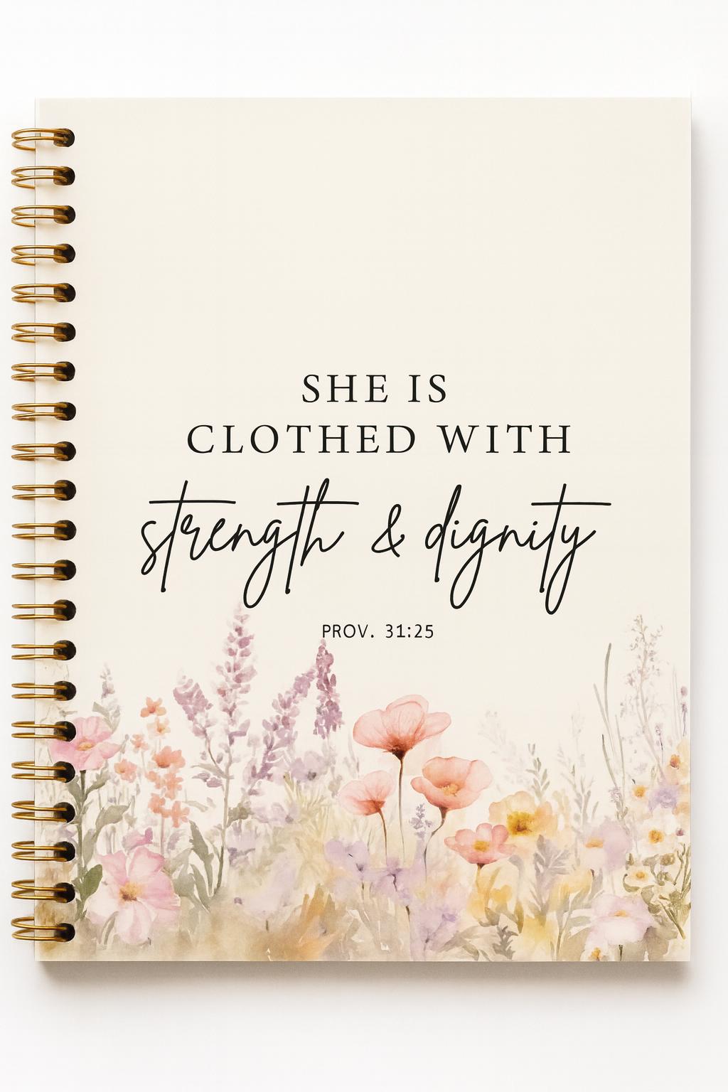 Strength & Dignity Prayer Journal | Christian Women’s Bible Notebook | Proverbs 31:25 Floral Diary